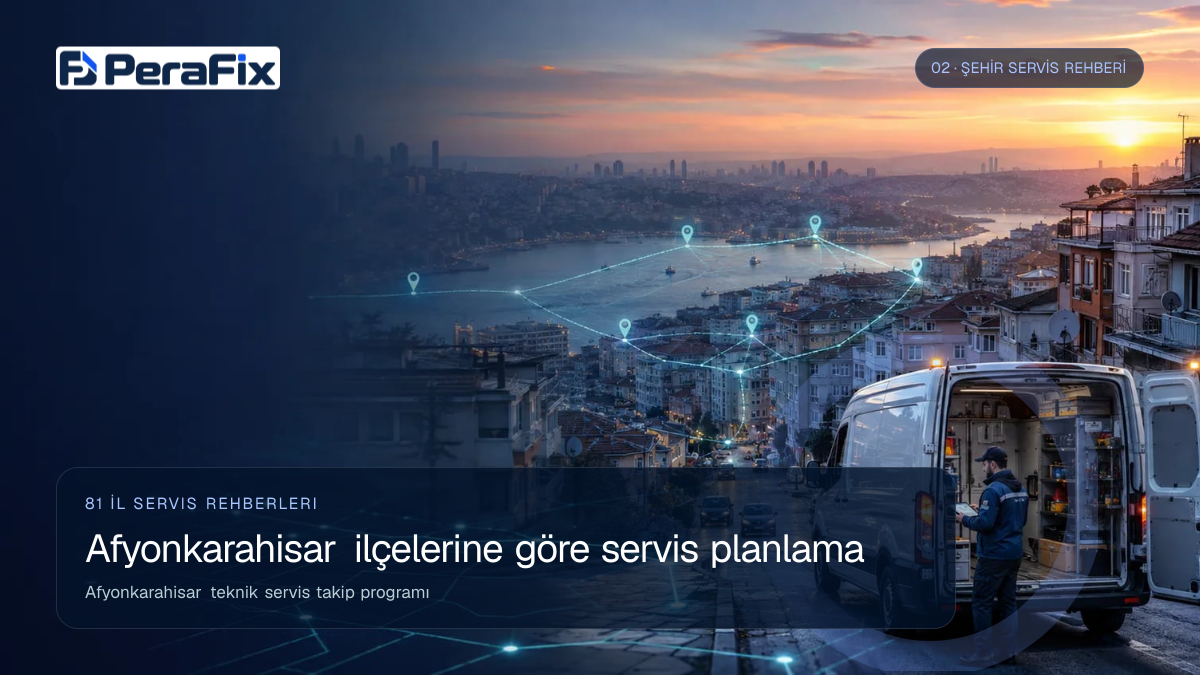 Afyonkarahisar teknik servis takip programı sürecini gösteren PeraFix uygulama görseli