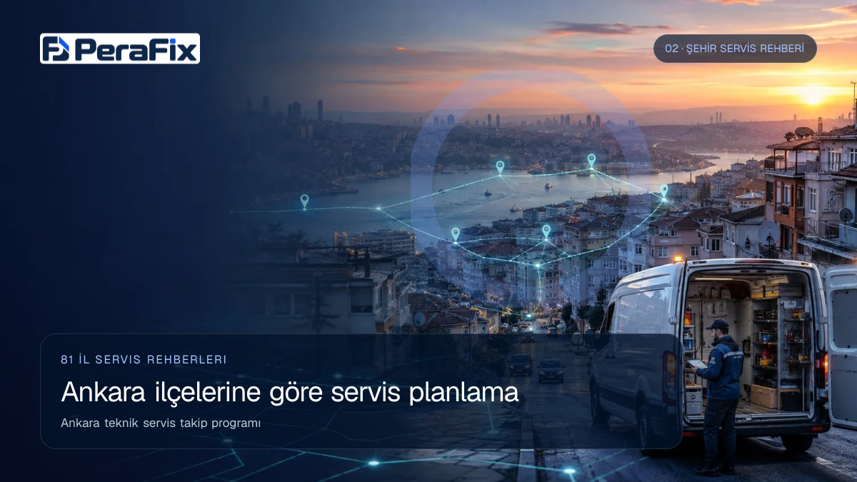 Ankara teknik servis takip programı sürecini gösteren PeraFix uygulama görseli