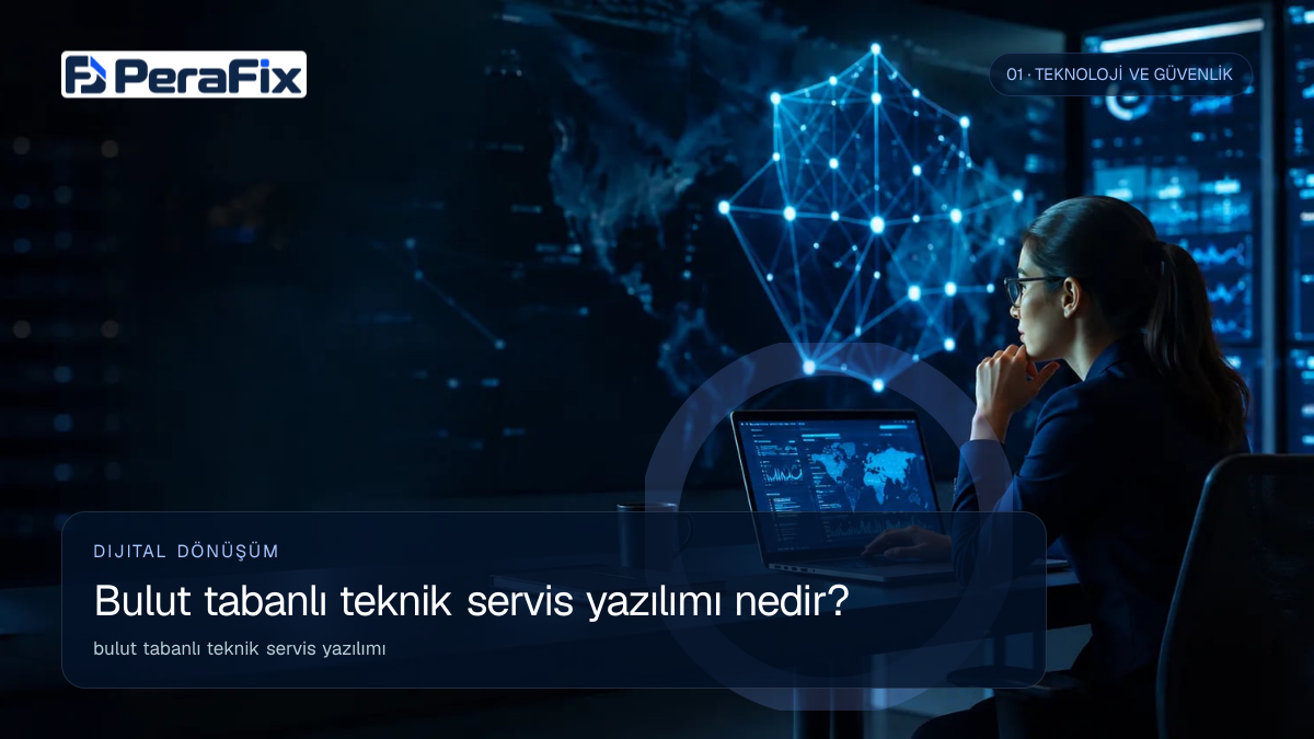 bulut tabanlı teknik servis yazılımı sürecini gösteren PeraFix uygulama görseli