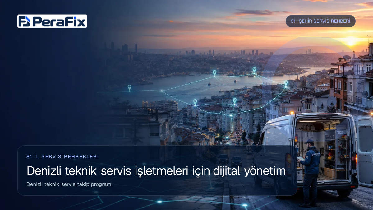 Denizli teknik servis takip programı sürecini gösteren PeraFix uygulama görseli