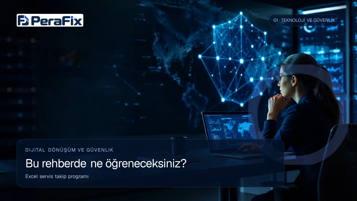Excel servis takip programı sürecini gösteren PeraFix uygulama görseli