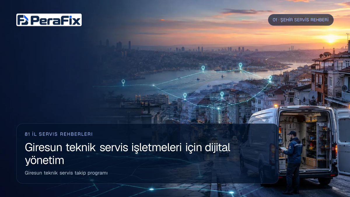 Giresun teknik servis takip programı sürecini gösteren PeraFix uygulama görseli