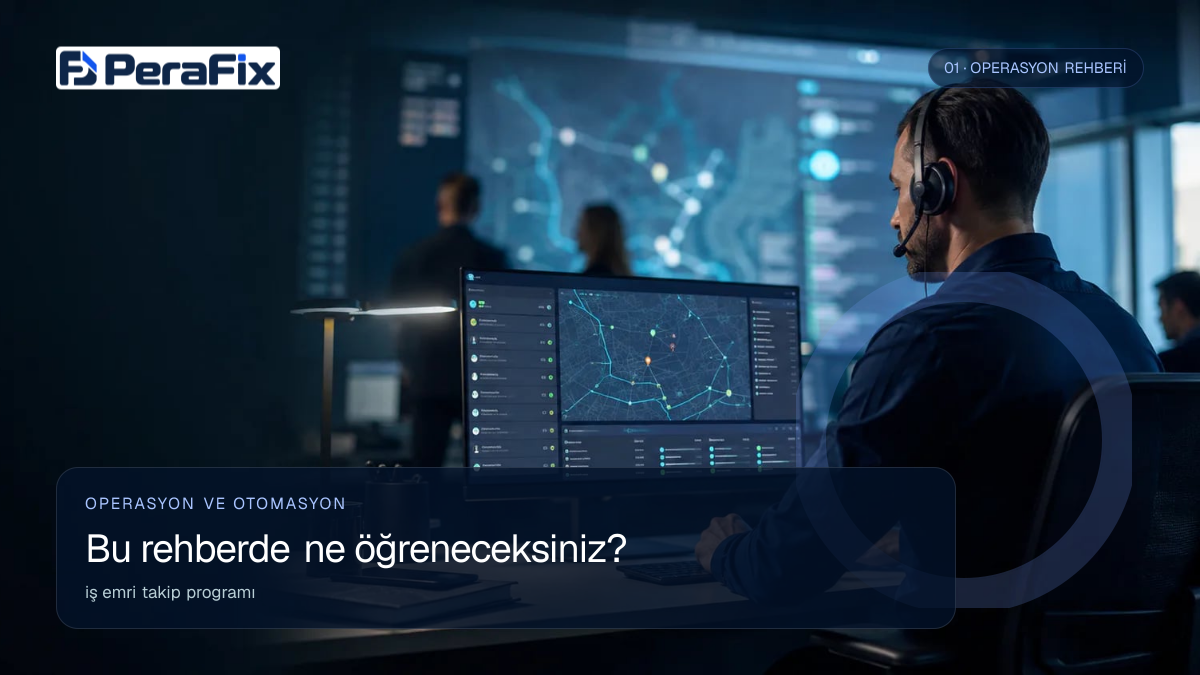iş emri takip programı sürecini gösteren PeraFix uygulama görseli
