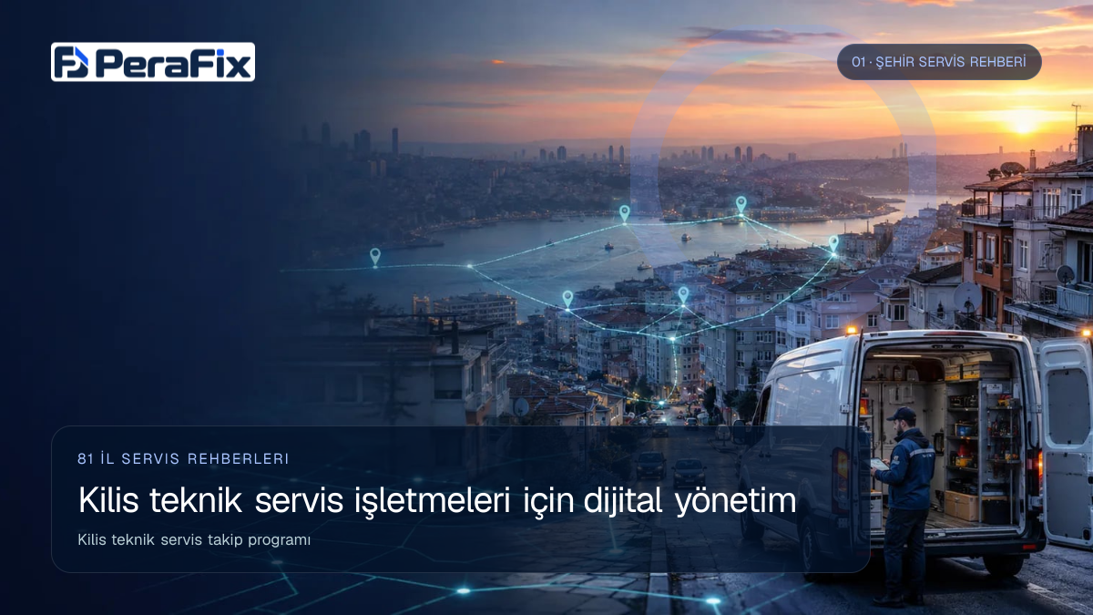 Kilis teknik servis takip programı sürecini gösteren PeraFix uygulama görseli