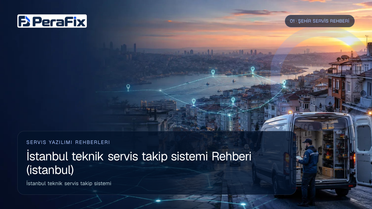 İstanbul teknik servis takip sistemi sürecini gösteren PeraFix uygulama görseli
