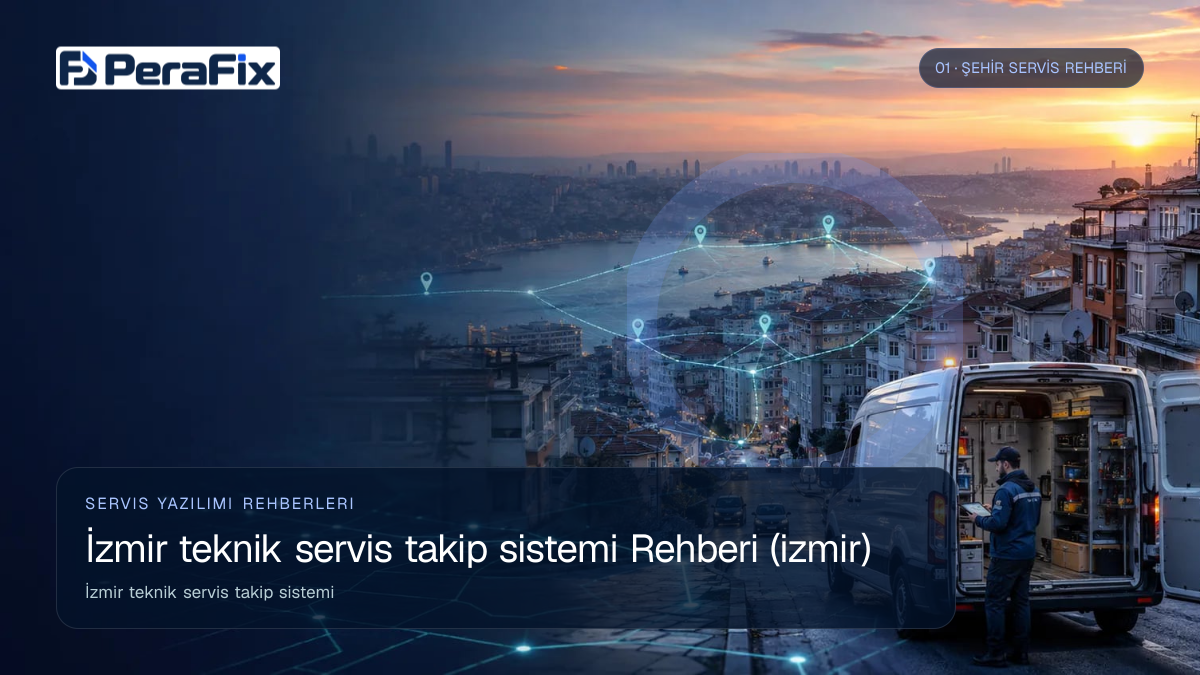 İzmir teknik servis takip sistemi sürecini gösteren PeraFix uygulama görseli