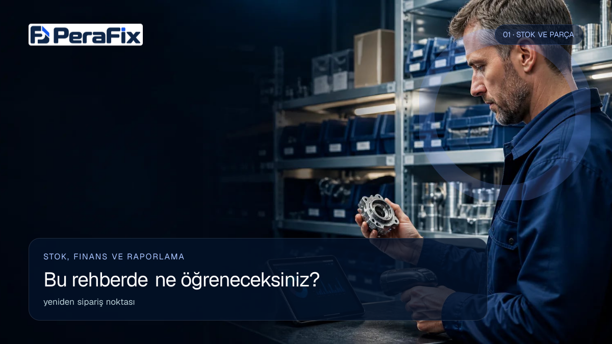 yeniden sipariş noktası sürecini gösteren PeraFix uygulama görseli