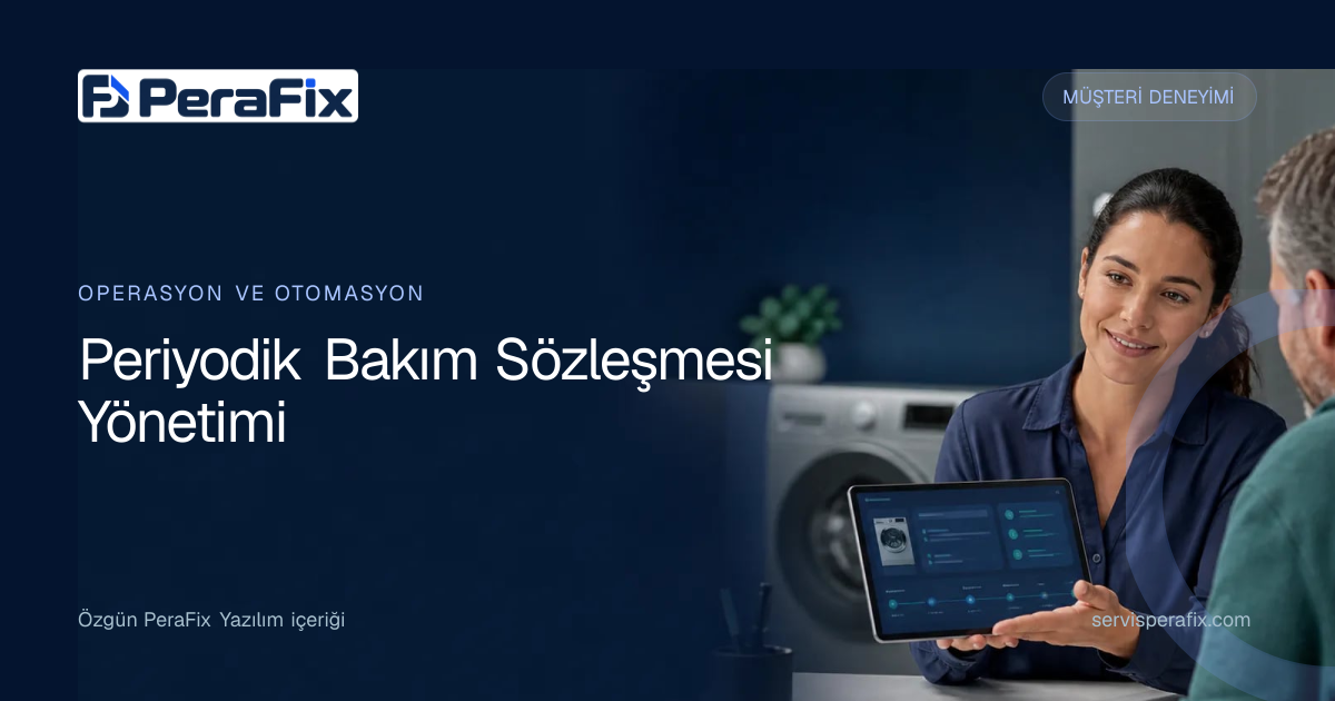 bakım sözleşmesi takip programı yönetim rehberi