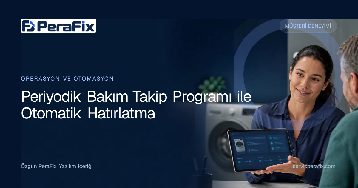 bakım takip programı yönetim rehberi