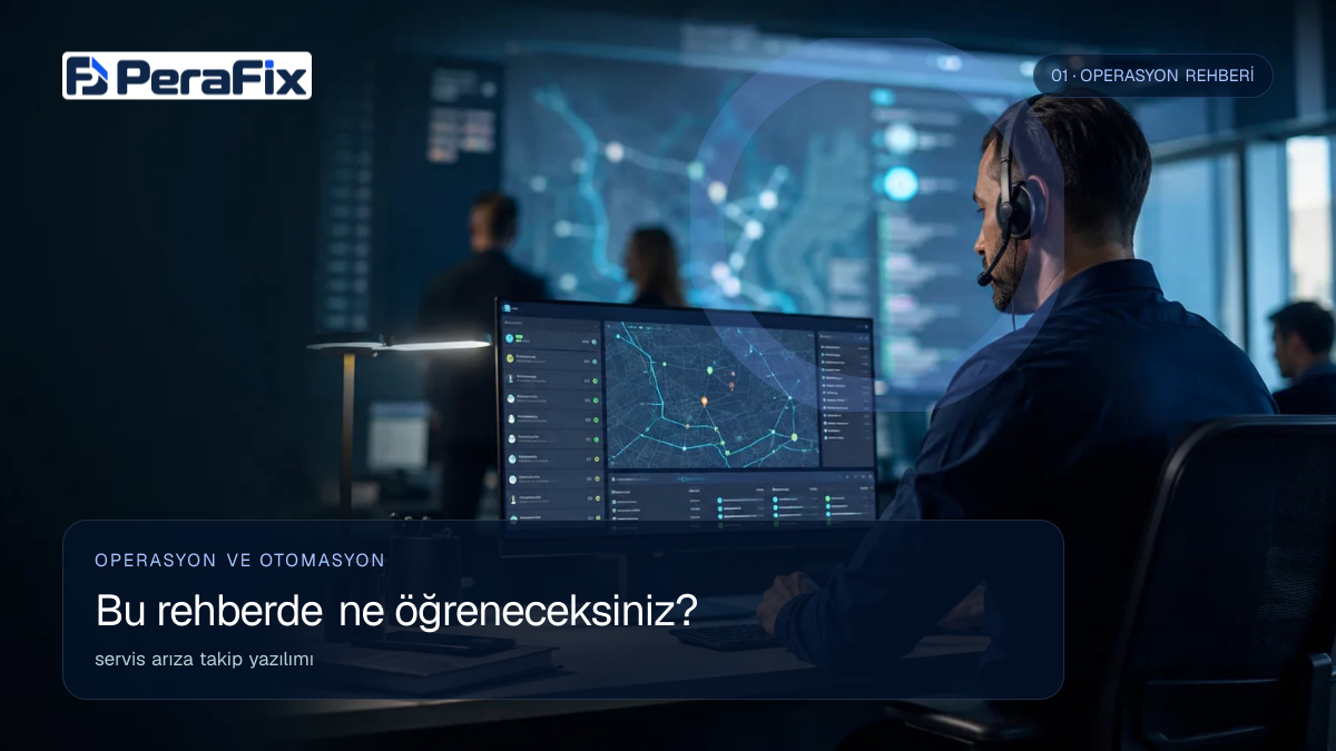 servis arıza takip yazılımı sürecini gösteren PeraFix uygulama görseli
