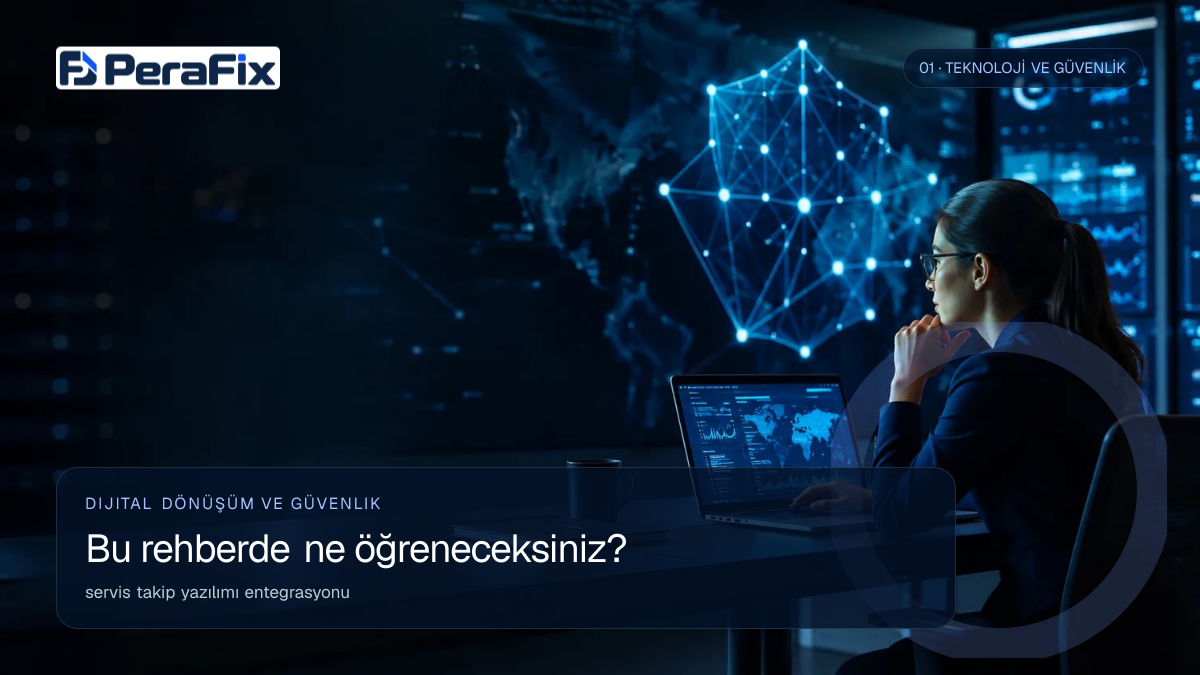 servis takip yazılımı entegrasyonu sürecini gösteren PeraFix uygulama görseli