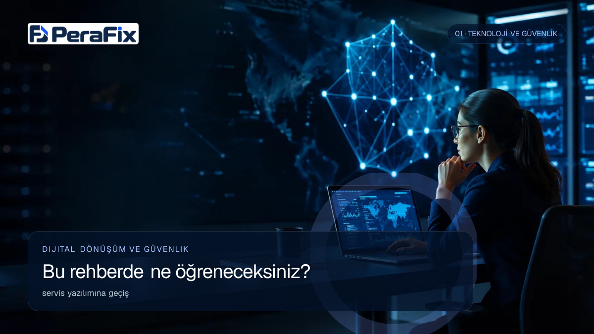 servis yazılımına geçiş sürecini gösteren PeraFix uygulama görseli
