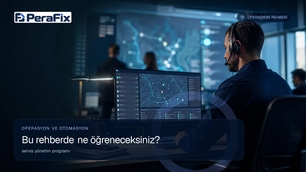 servis yönetim programı sürecini gösteren PeraFix uygulama görseli