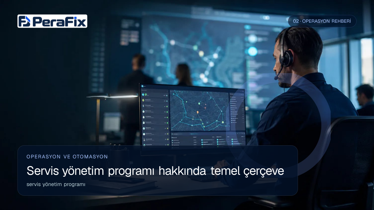 servis yönetim programı sürecini gösteren PeraFix uygulama görseli