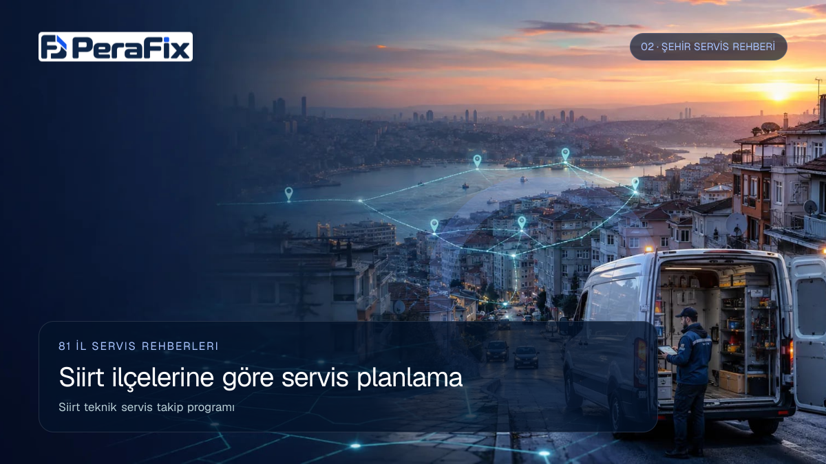 Siirt teknik servis takip programı sürecini gösteren PeraFix uygulama görseli