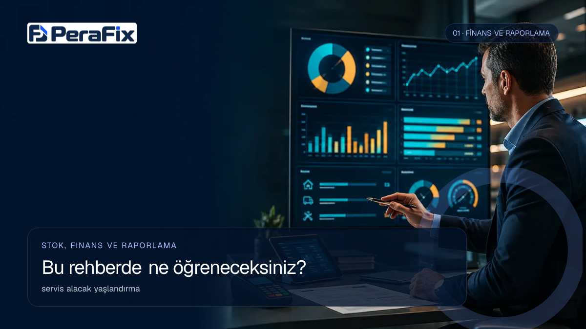 servis alacak yaşlandırma sürecini gösteren PeraFix uygulama görseli