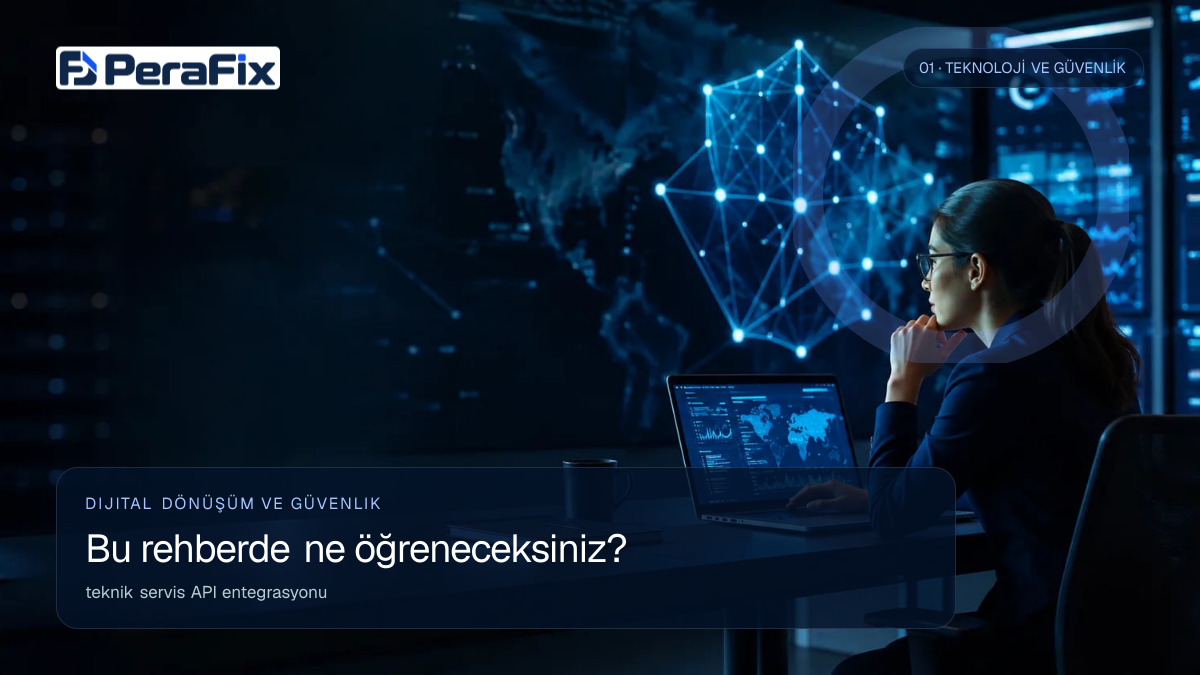 teknik servis API entegrasyonu sürecini gösteren PeraFix uygulama görseli