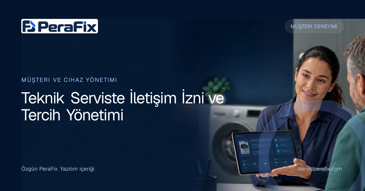 müşteri iletişim tercihi yönetim rehberi