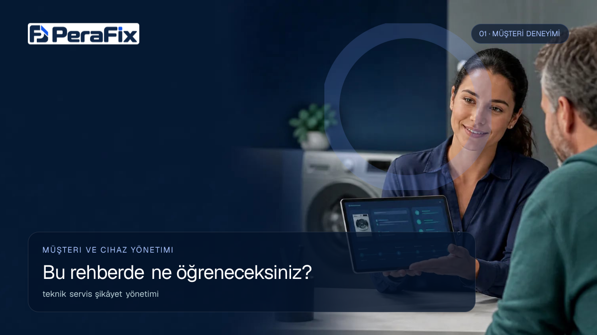 teknik servis şikâyet yönetimi sürecini gösteren PeraFix uygulama görseli