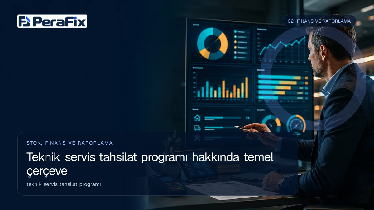 teknik servis tahsilat programı sürecini gösteren PeraFix uygulama görseli