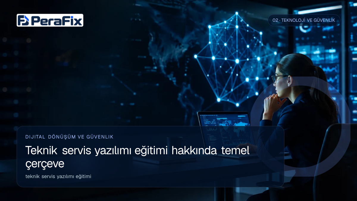 teknik servis yazılımı eğitimi sürecini gösteren PeraFix uygulama görseli