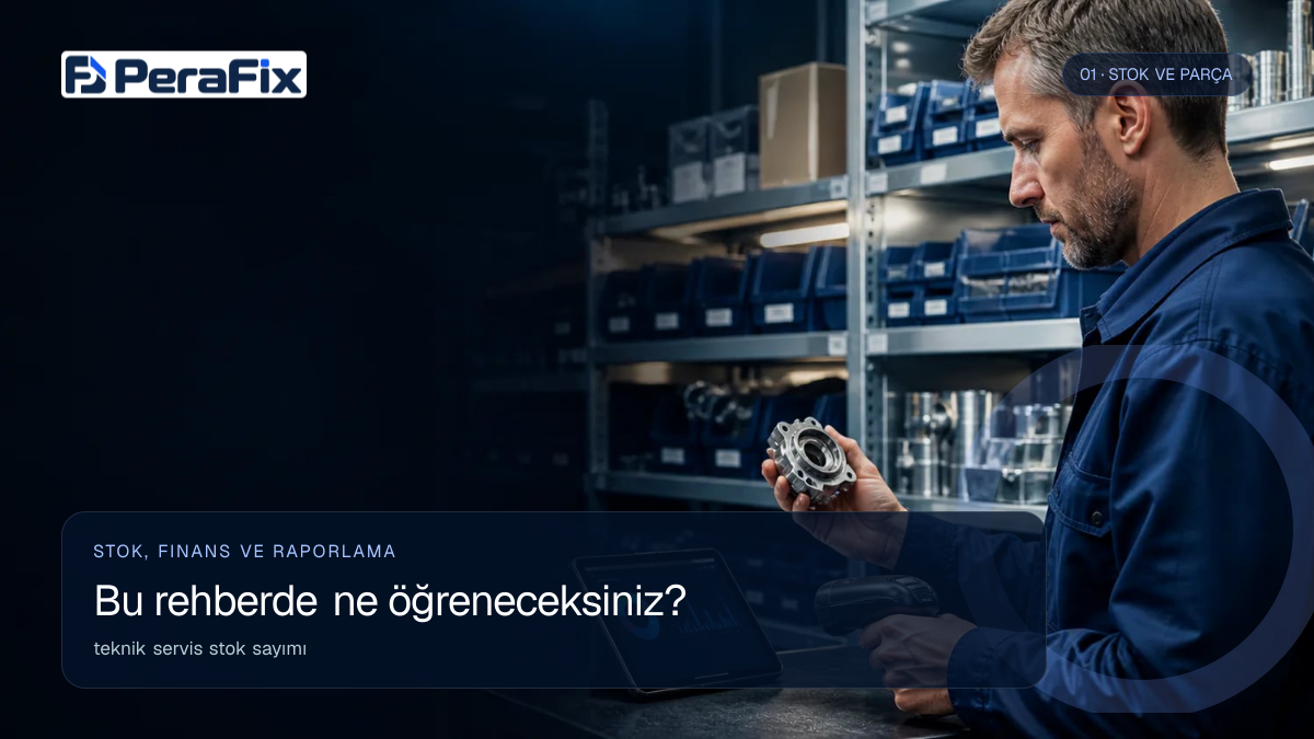 teknik servis stok sayımı sürecini gösteren PeraFix uygulama görseli