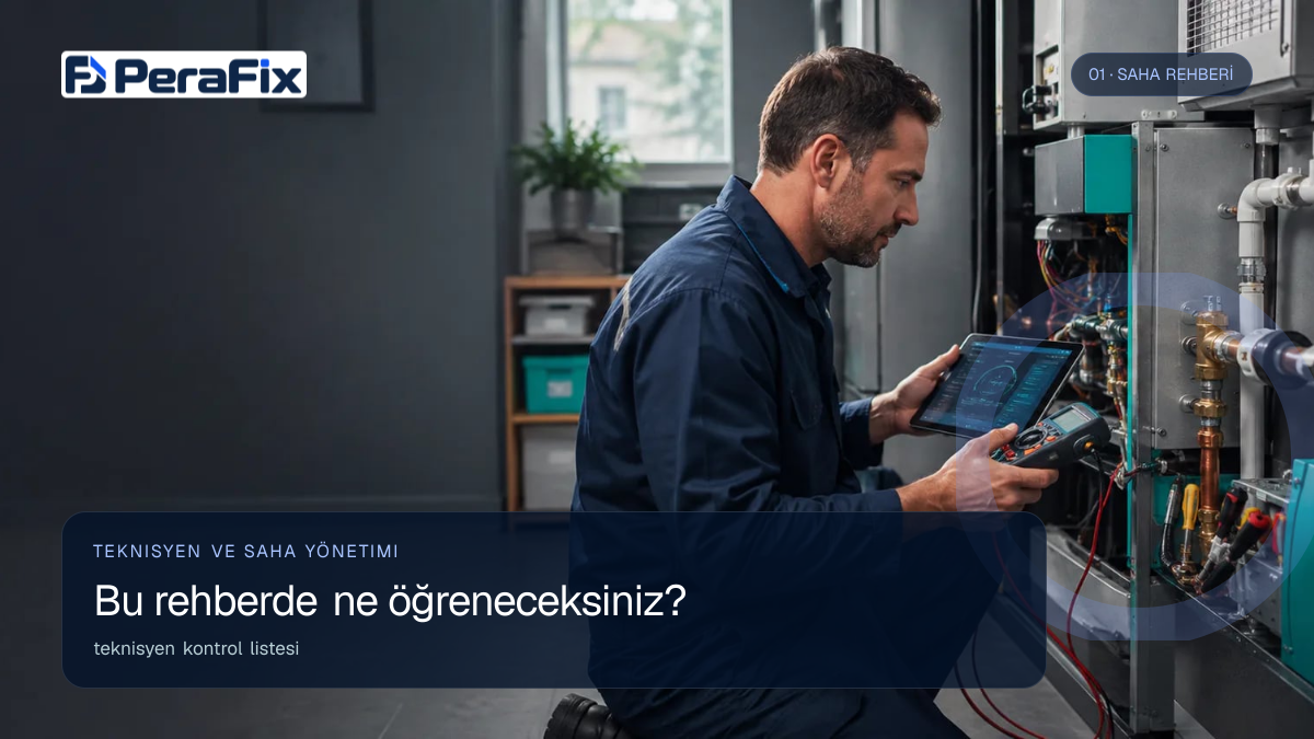 teknisyen kontrol listesi sürecini gösteren PeraFix uygulama görseli