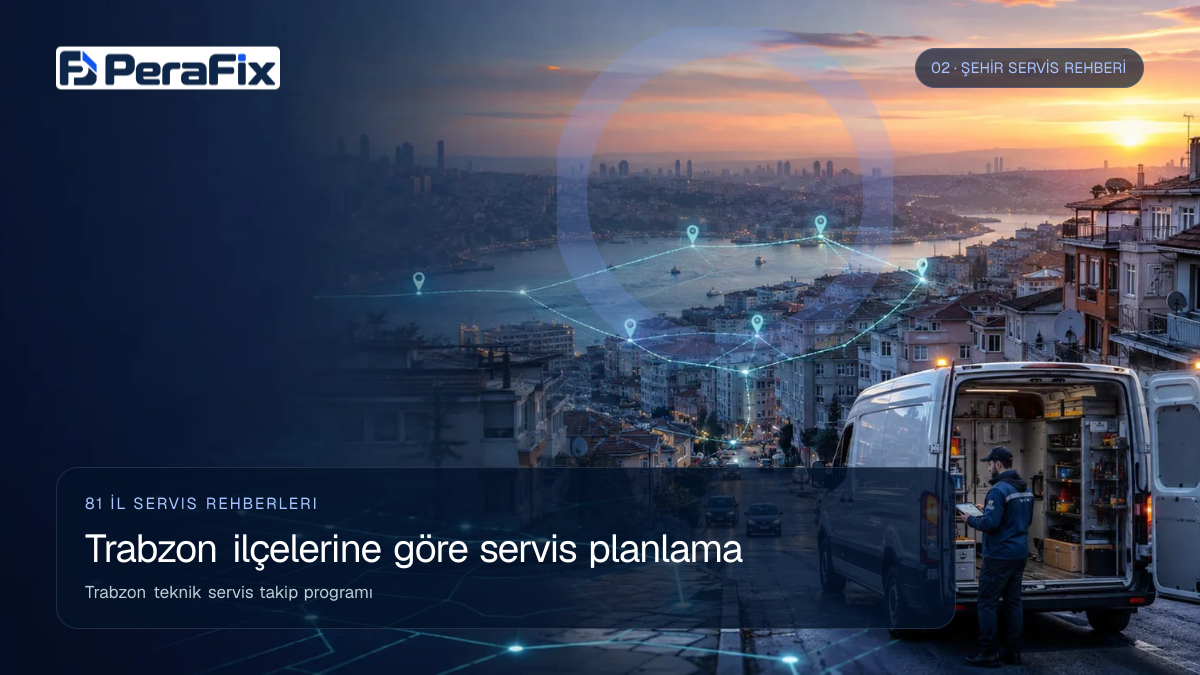 Trabzon teknik servis takip programı sürecini gösteren PeraFix uygulama görseli