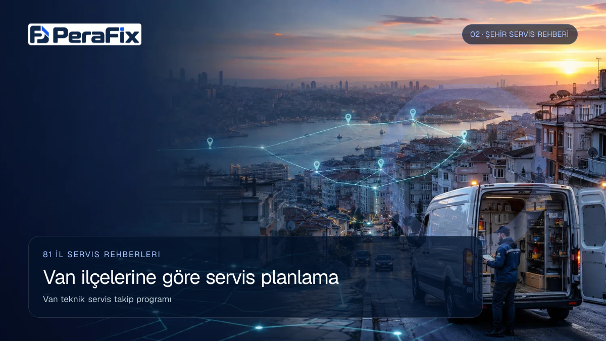 Van teknik servis takip programı sürecini gösteren PeraFix uygulama görseli